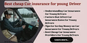 Best Cheap Car Insurance for Young Drivers